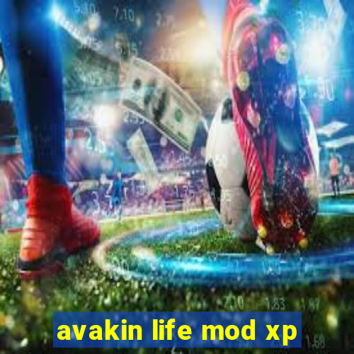 avakin life mod xp